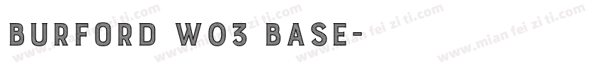 Burford W03 Base字体转换